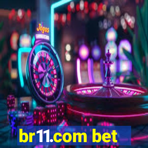 br11.com bet